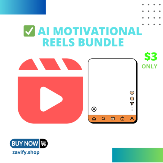 ✅ AI MOTIVATIONAL REELS BUNDLE